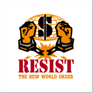 Resist the NWO Posters and Art